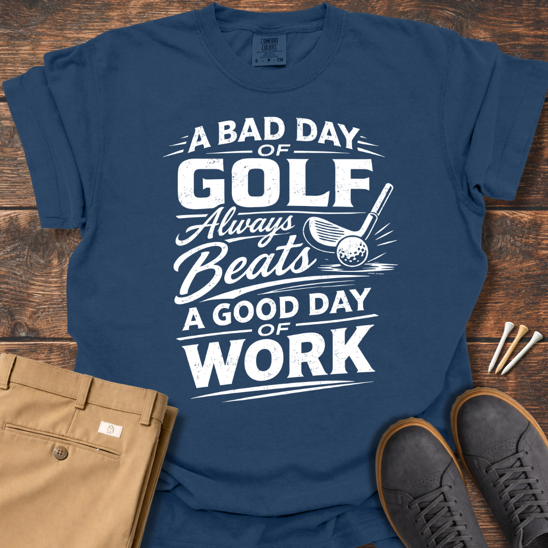 A Bad Day T Shirt