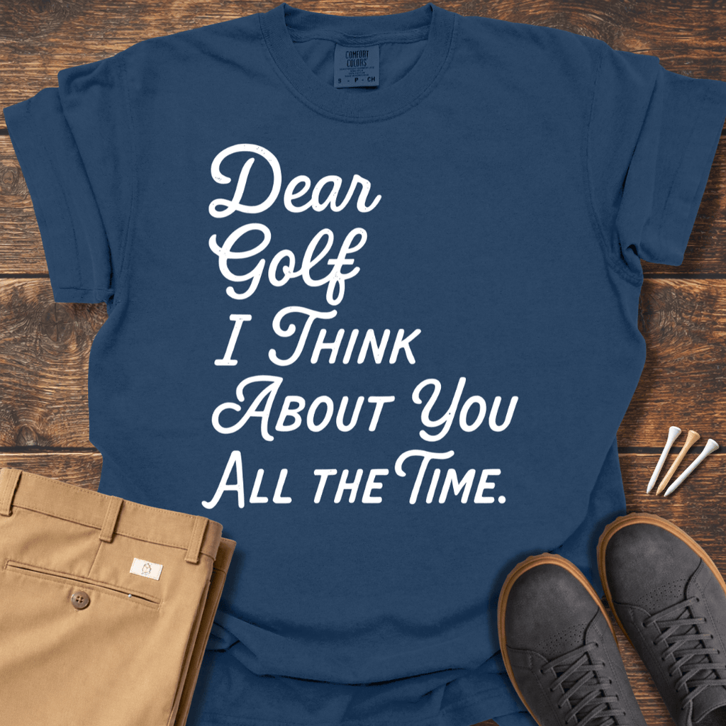 Dear Golf T Shirt