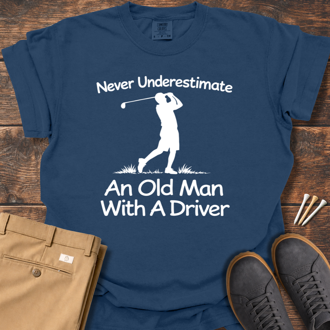 An Old Man T Shirt