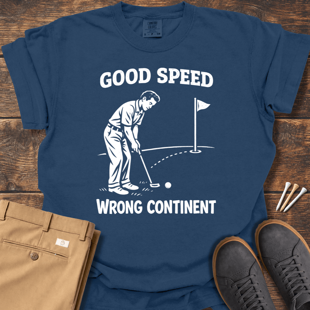 Wrong Continent T Shirt
