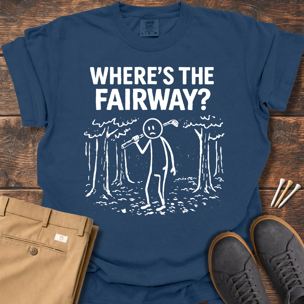 Where's The Fairway T Shirt