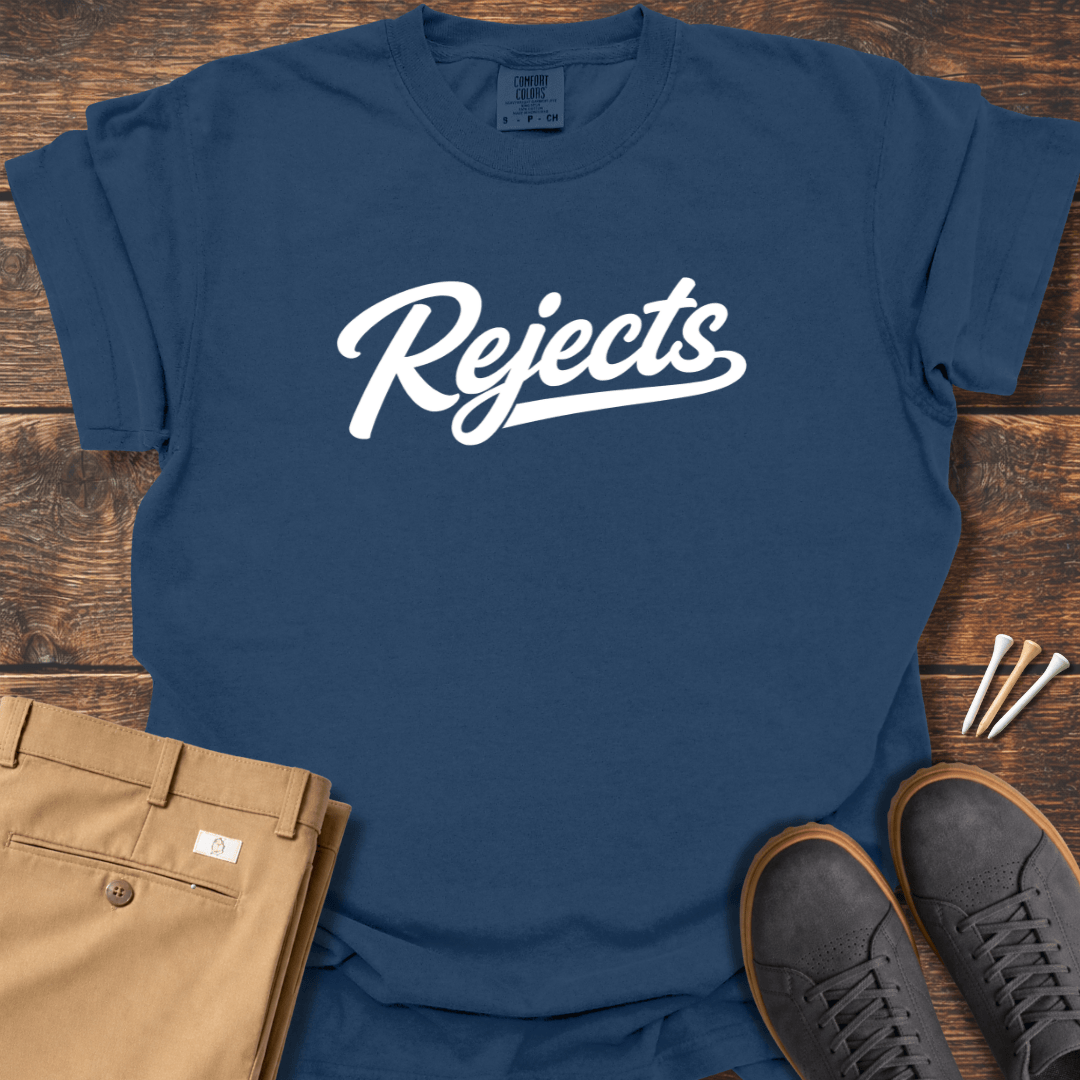 Rejects T Shirt