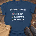 Sunday Checklist T Shirt