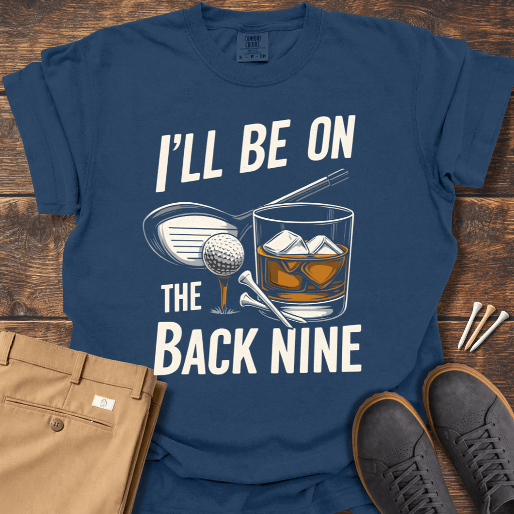 On The Back Nine T Shirt