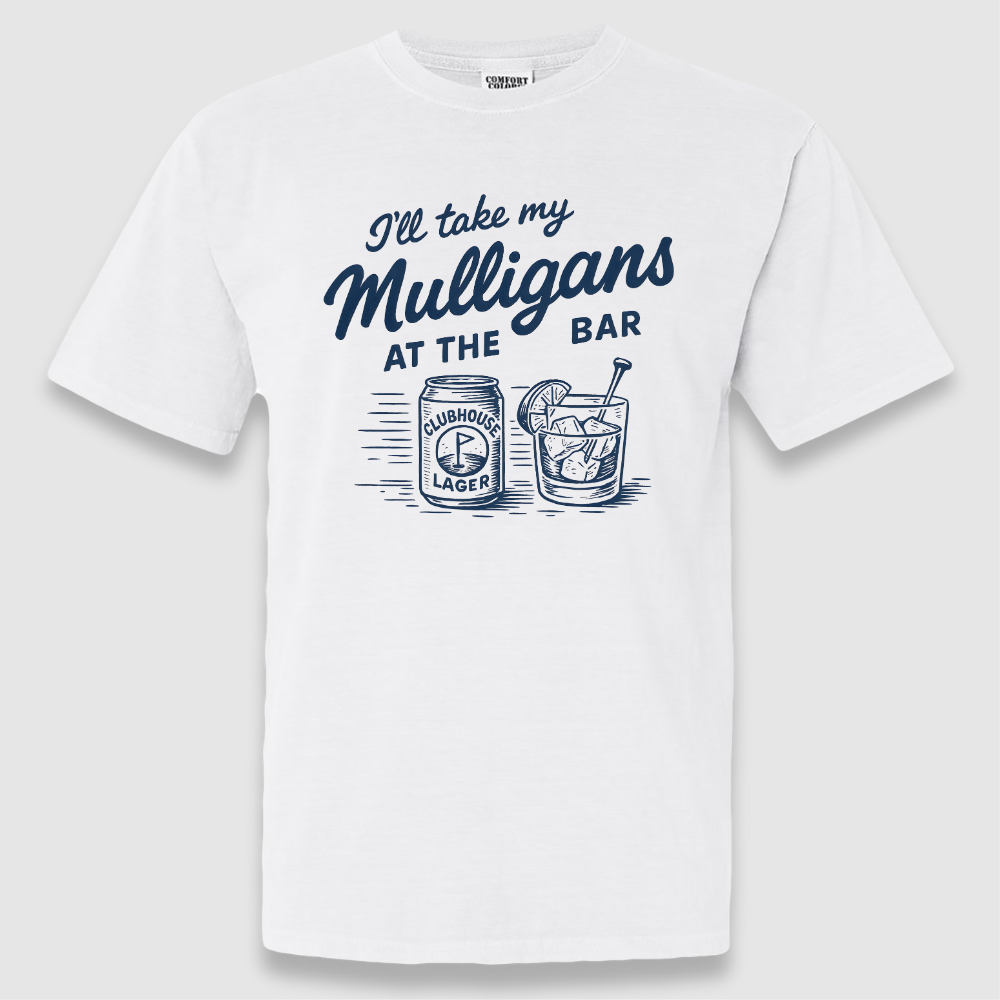 Take My Mulligans Tee