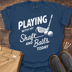 Shaft & Balls T Shirt
