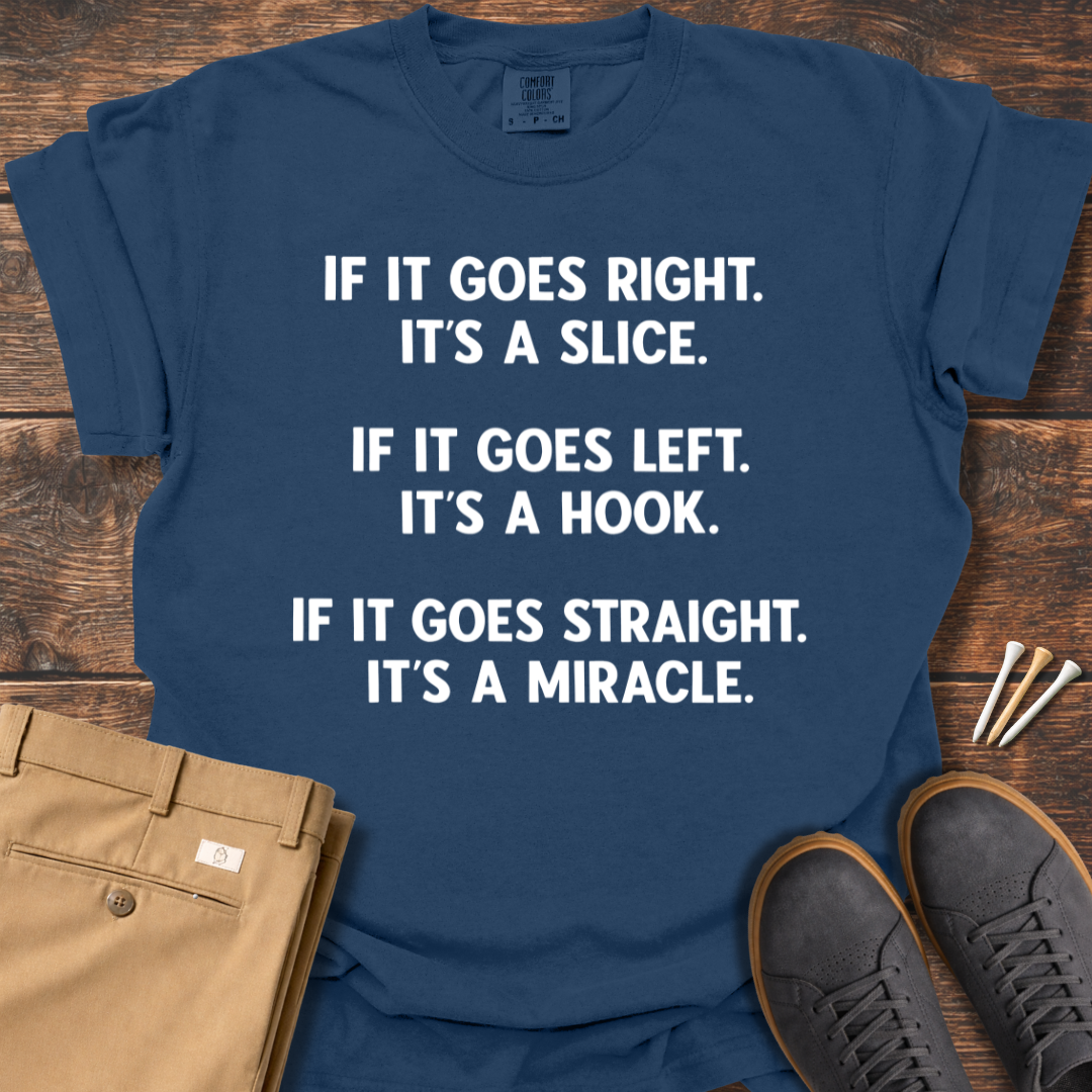 A Miracle T Shirt