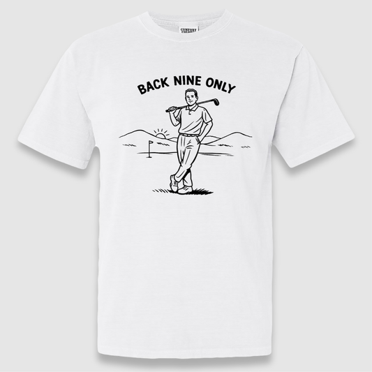 Back Nine Only Tee