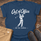 Out Of Office T Shirt