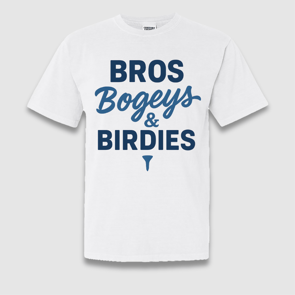 Bros Bogeys & Birdies T Shirt