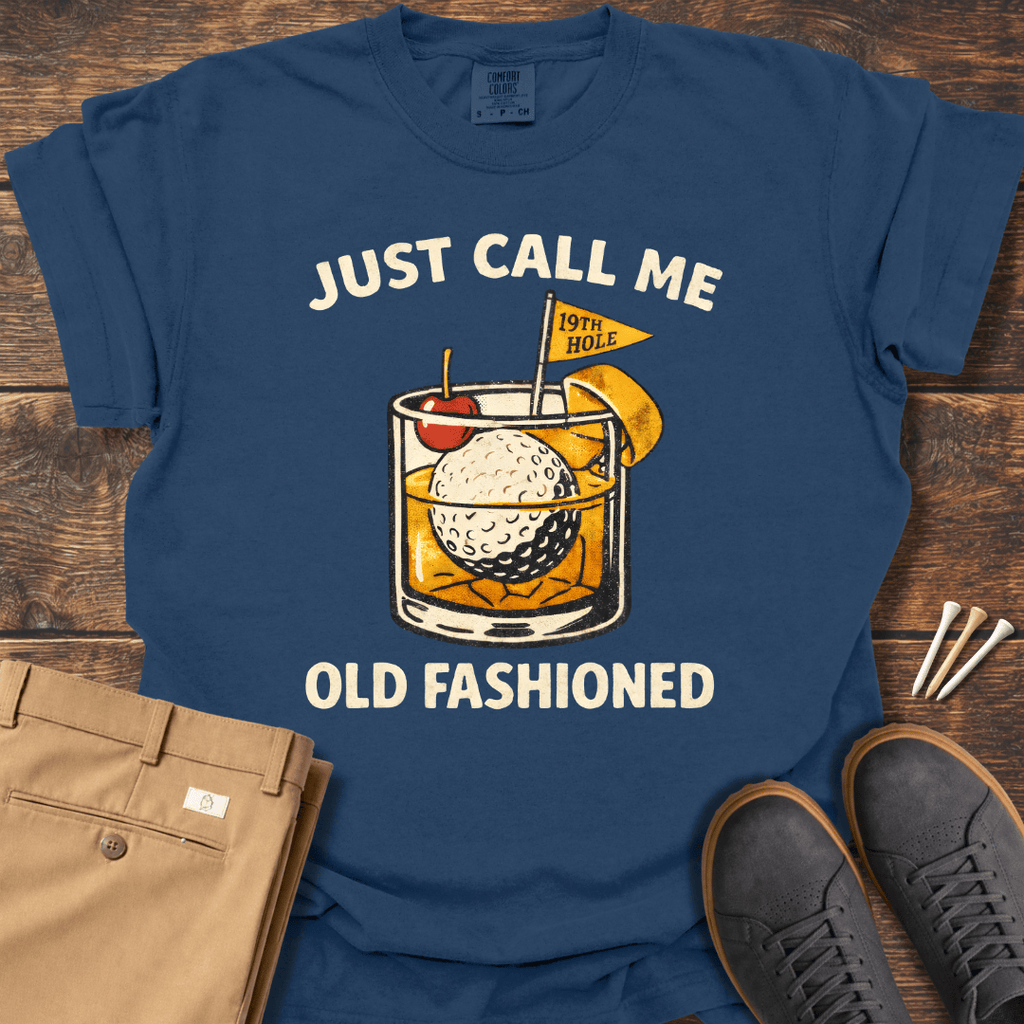 Old Fashioned T Shirt