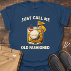 Old Fashioned T Shirt