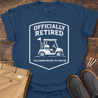 Officially Retired T Shirt
