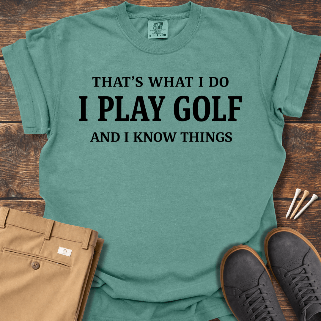 Know Things T Shirt