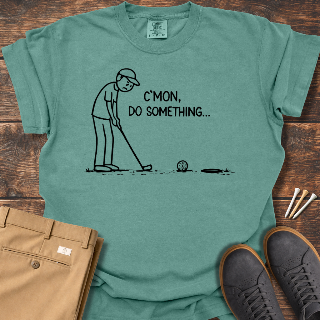 Do Something T Shirt