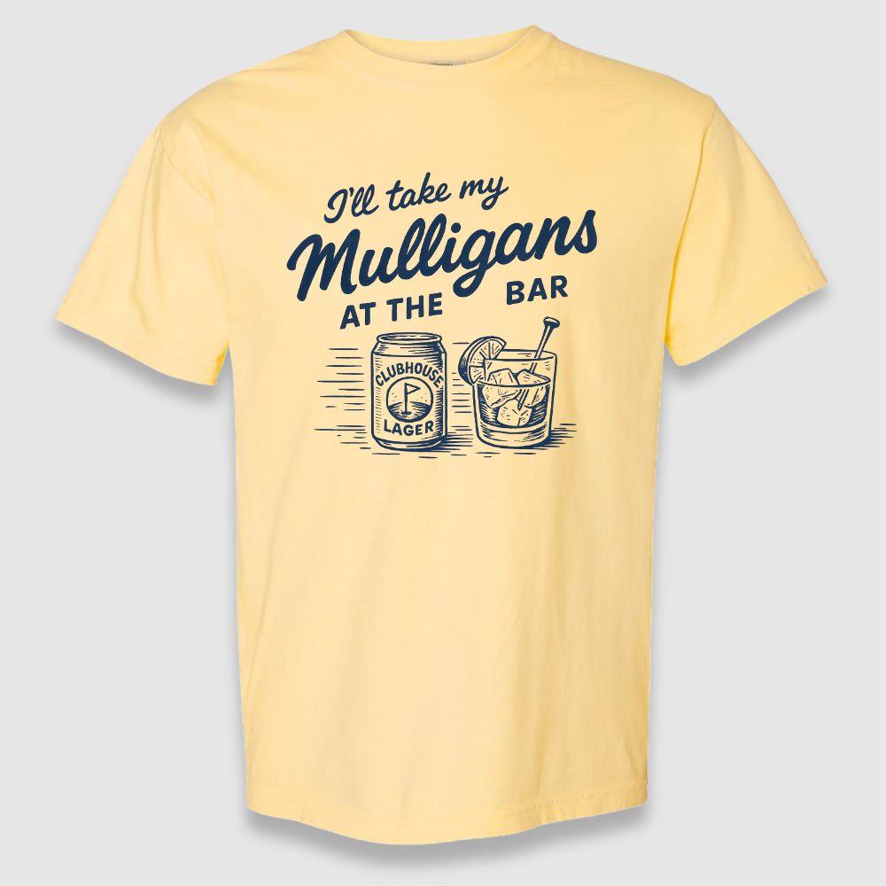 Take My Mulligans Tee