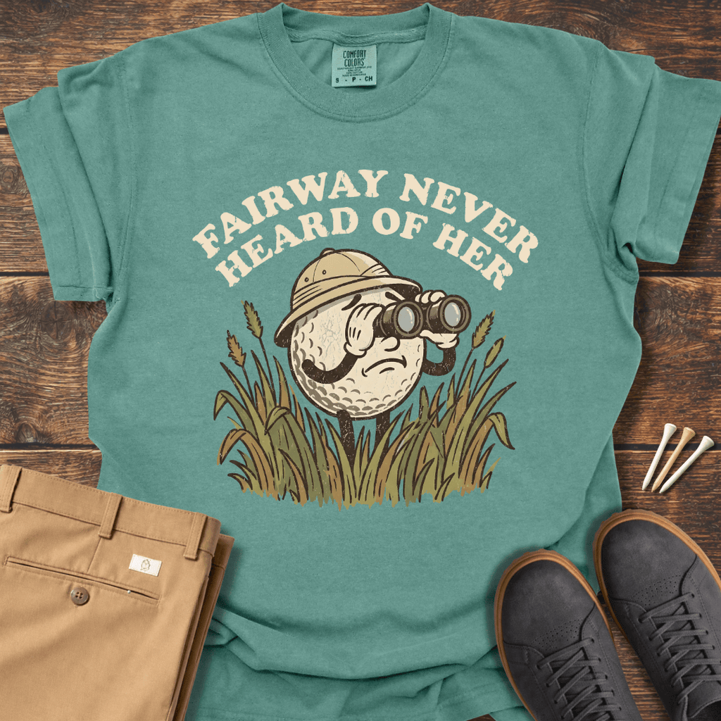 Heard of Her T Shirt