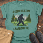 Hard To Find T Shirt