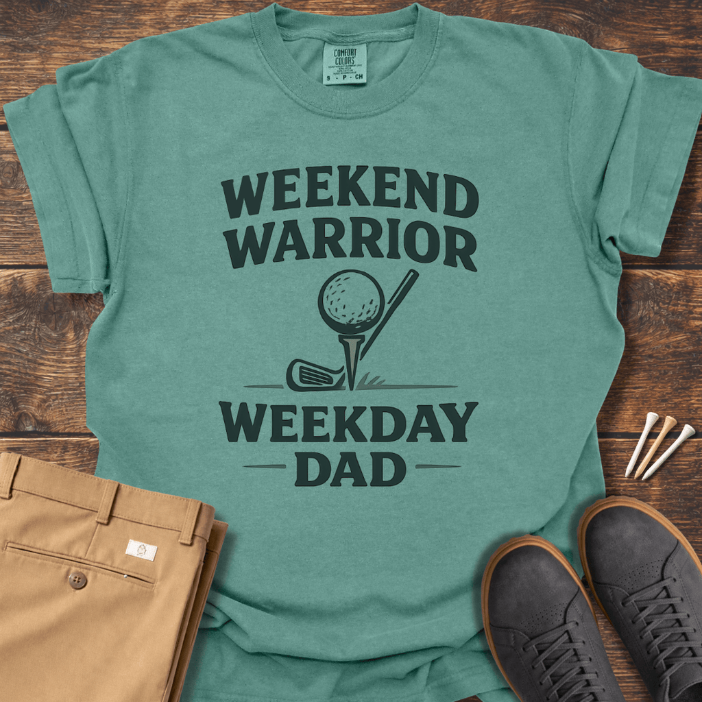 Weekend Warrior T Shirt