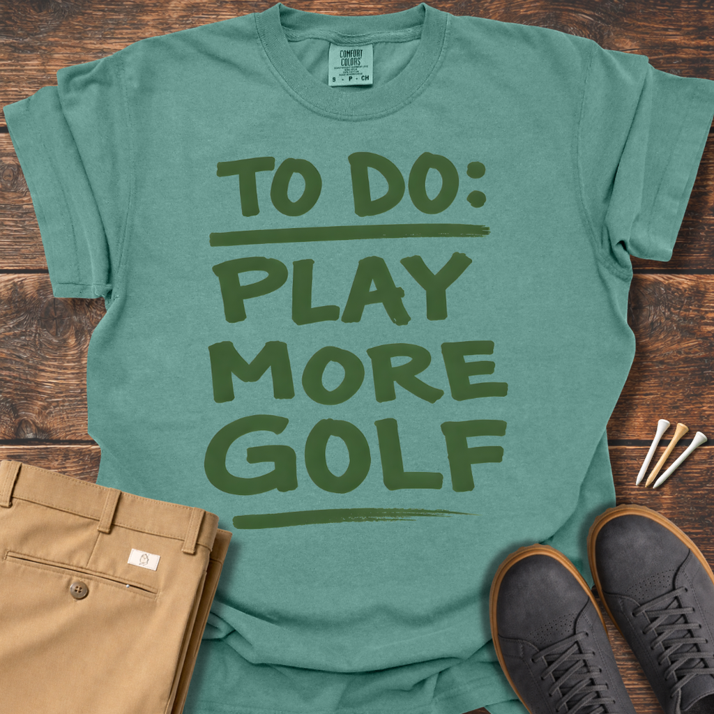 Play More Golf T Shirt