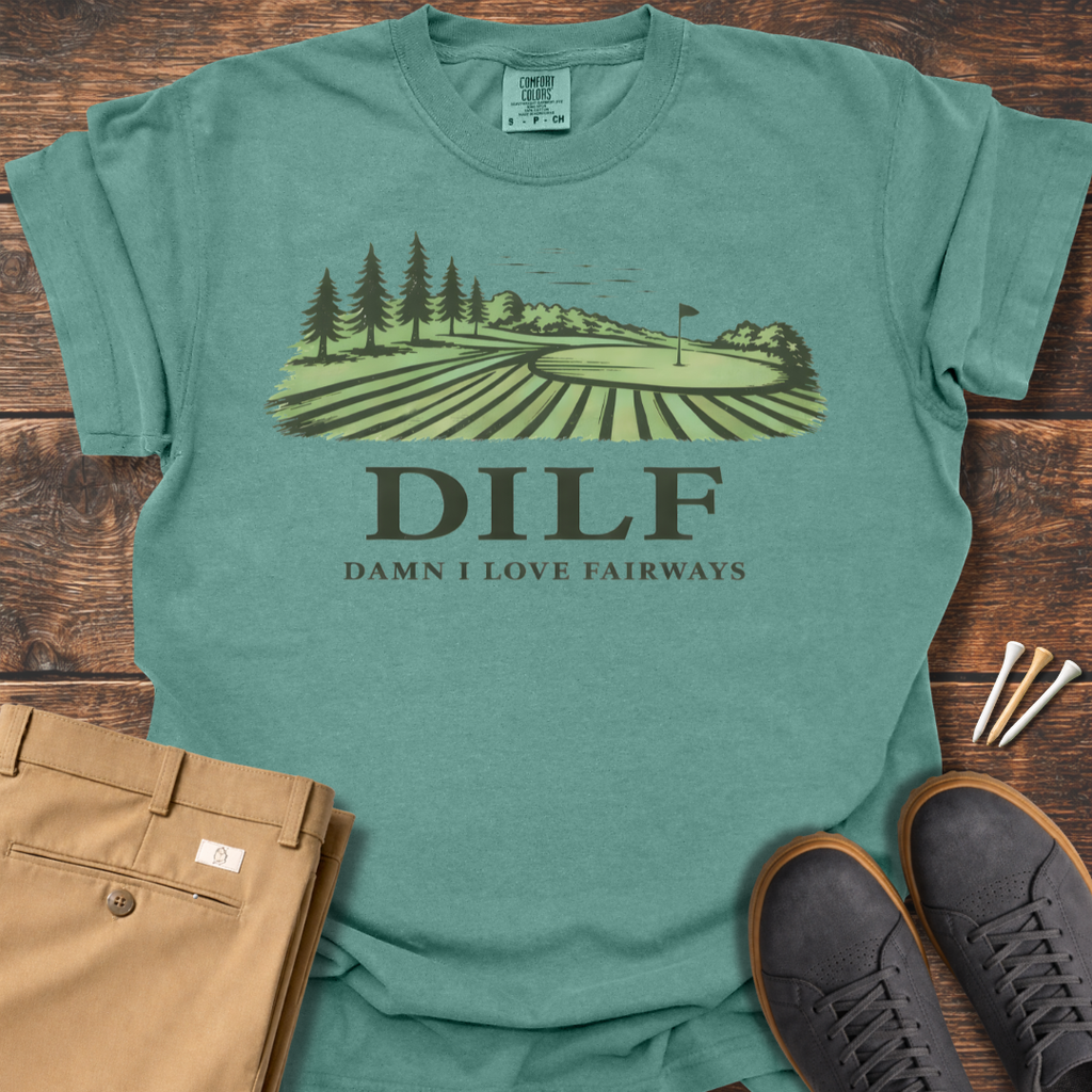 DILF T Shirt