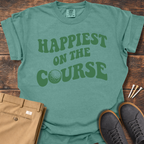 Happiest On The Course T Shirt
