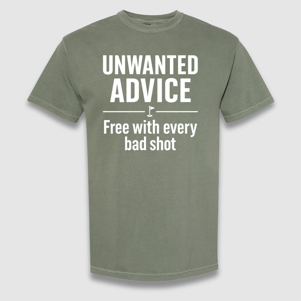 Unwanted Advice T Shirt