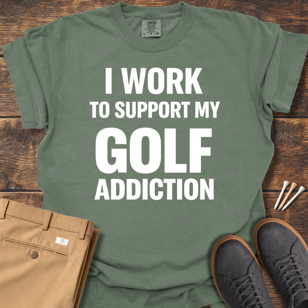 Golf Addiction T Shirt