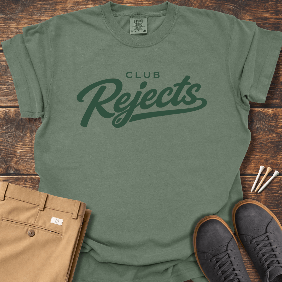 Club Rejects T Shirt