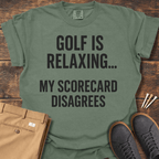 Golf Is Relaxing T Shirt