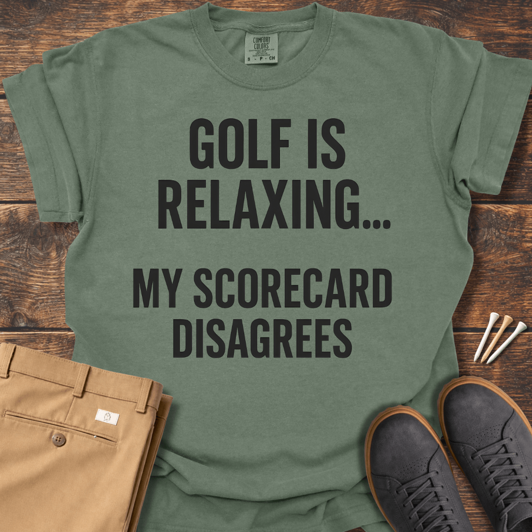 Golf Is Relaxing T Shirt