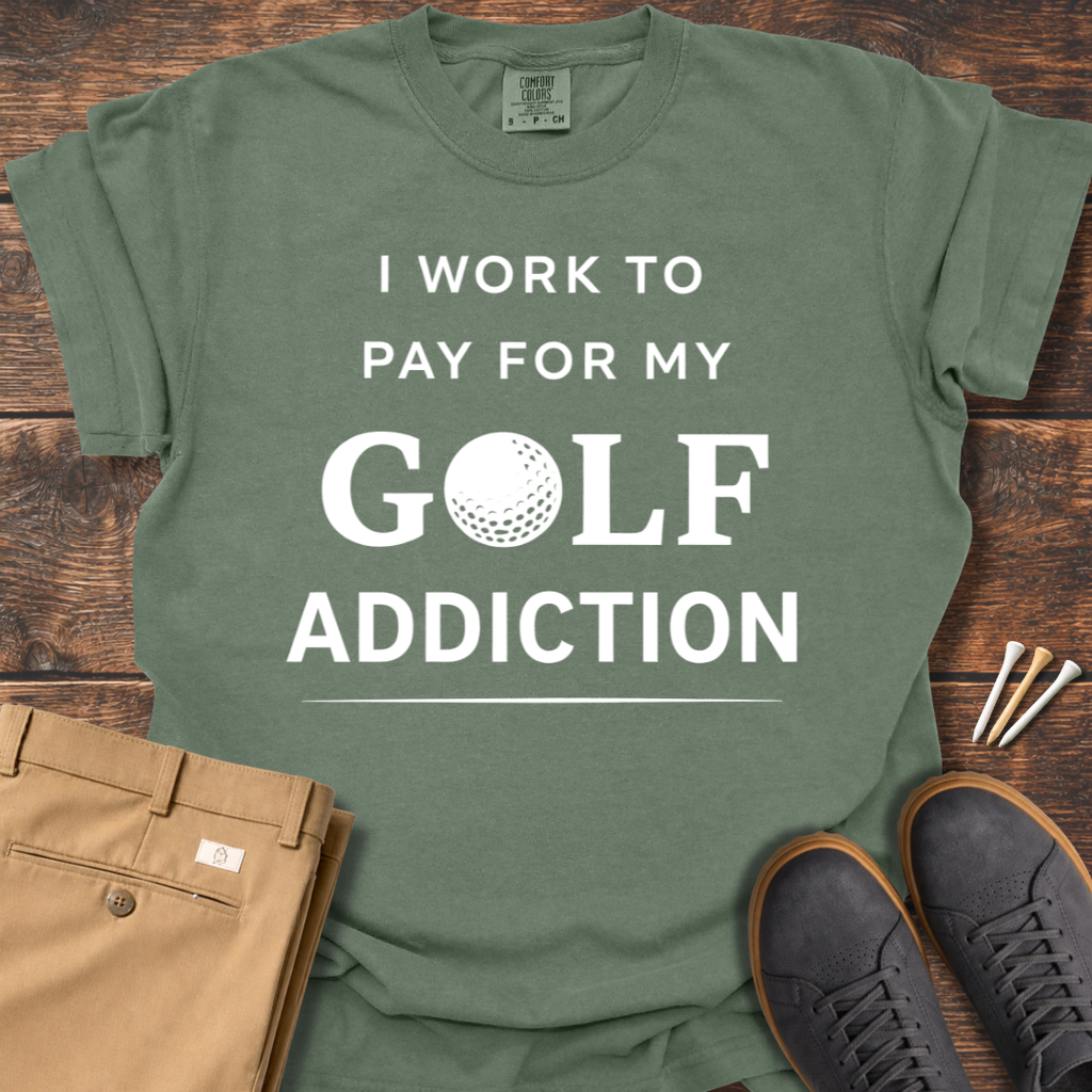 My Golf Addiction T Shirt