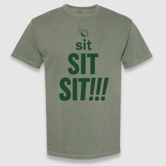 Sit Sit Sit Tee