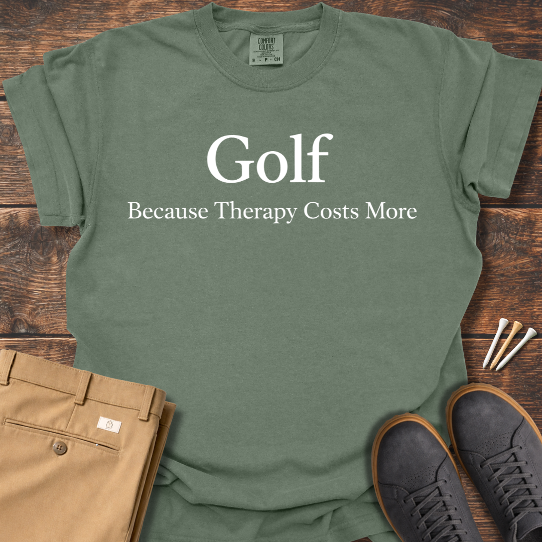 Therapy Cost More T Shirt