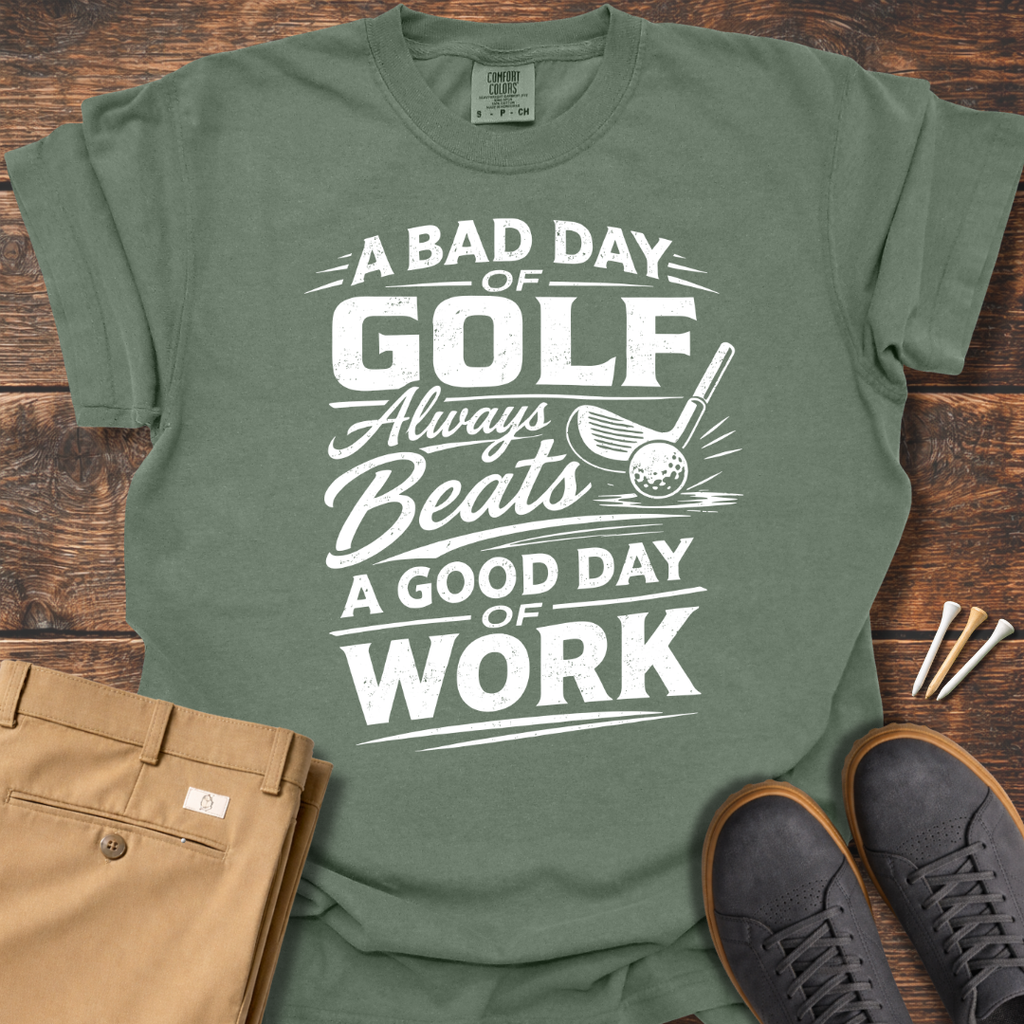 A Bad Day T Shirt