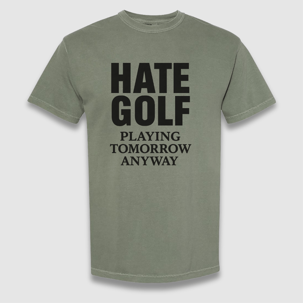 Hate Golf T Shirt