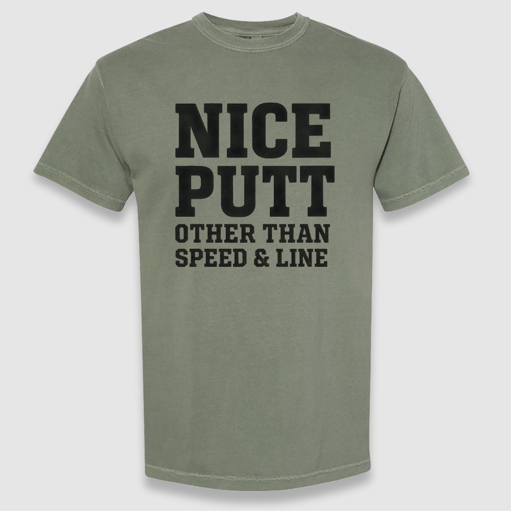 Nice Putt Tee