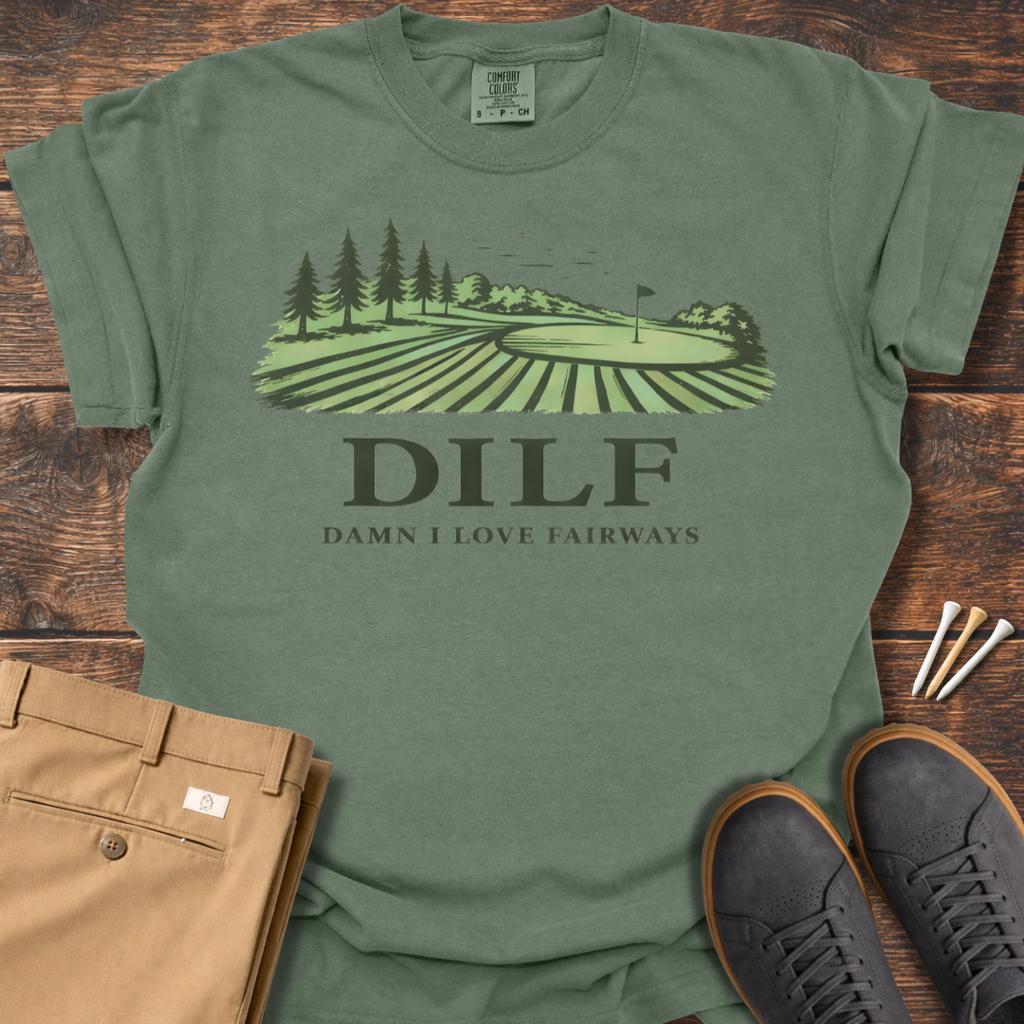 DILF T Shirt