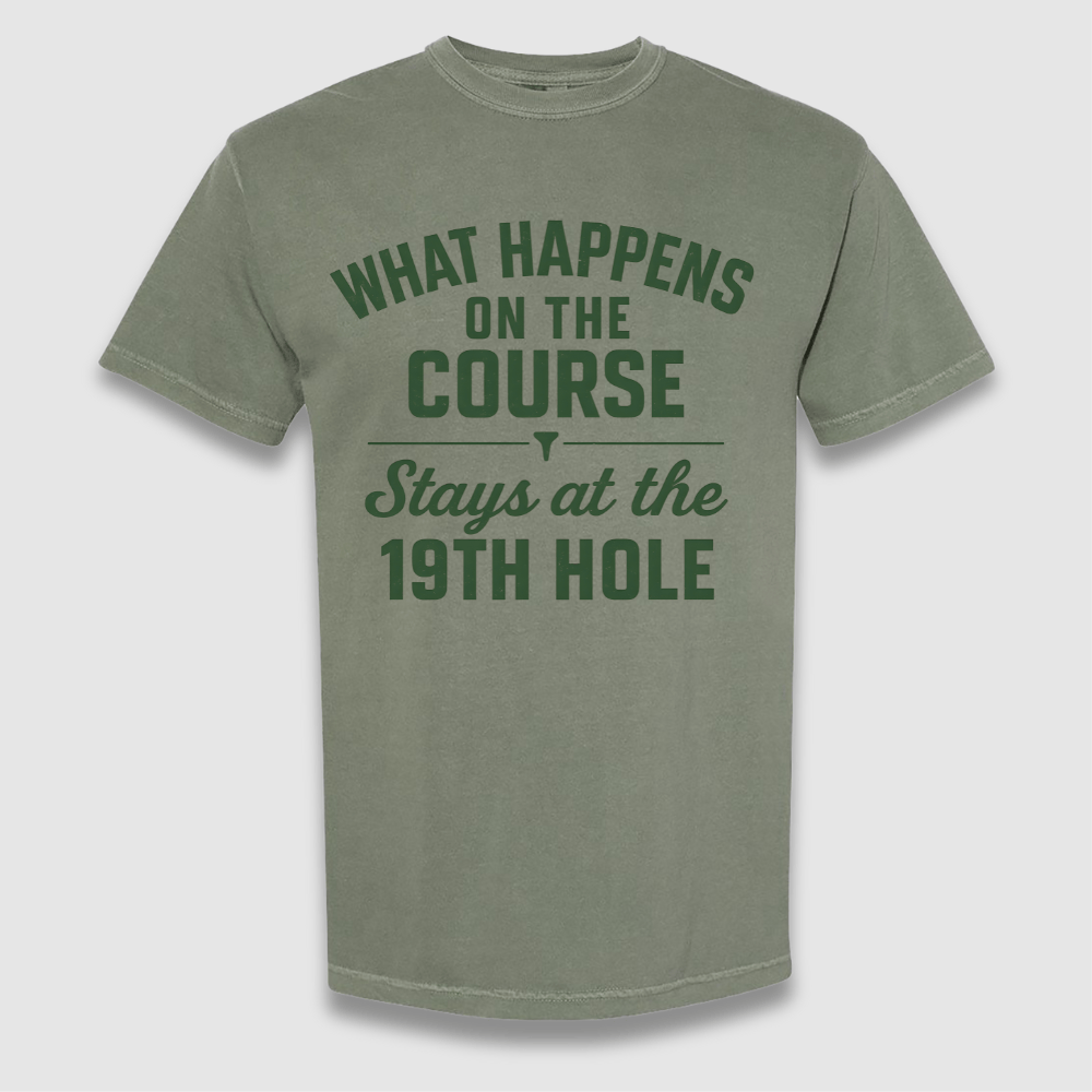 Happens On The Course T Shirt