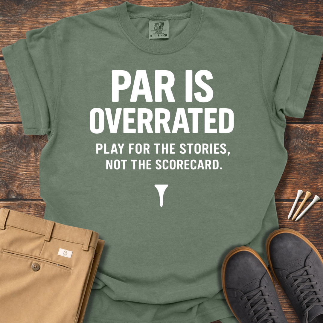 Par Is Overrated (White) T Shirt
