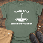 Maybe Golf T Shirt