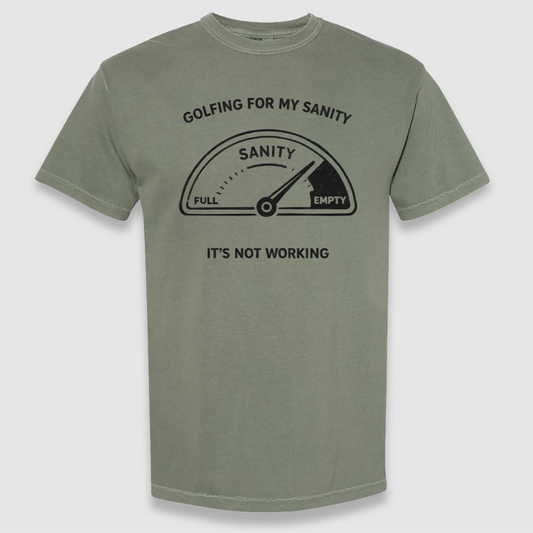 For My Sanity Tee