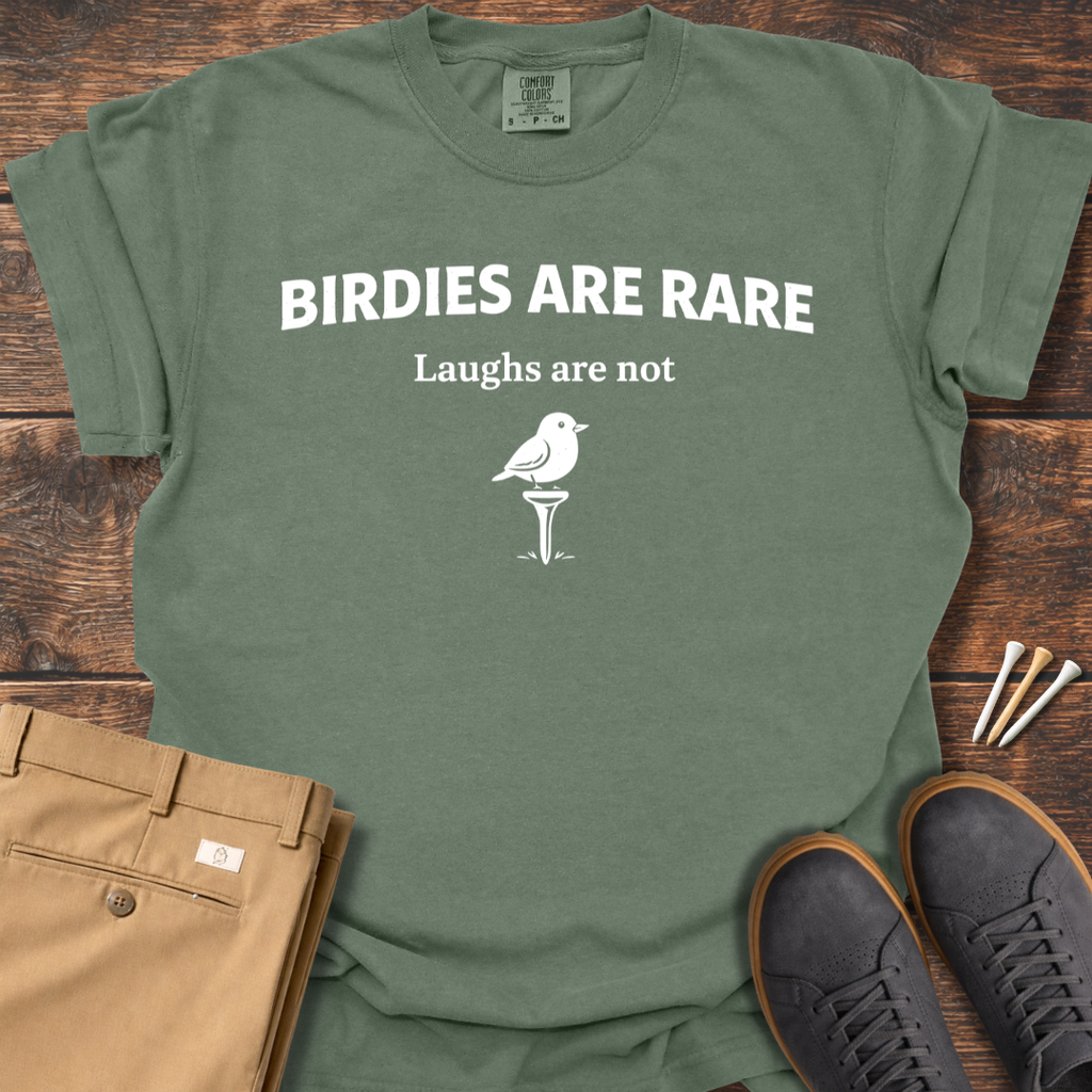 Birdies Are Rare T Shirt