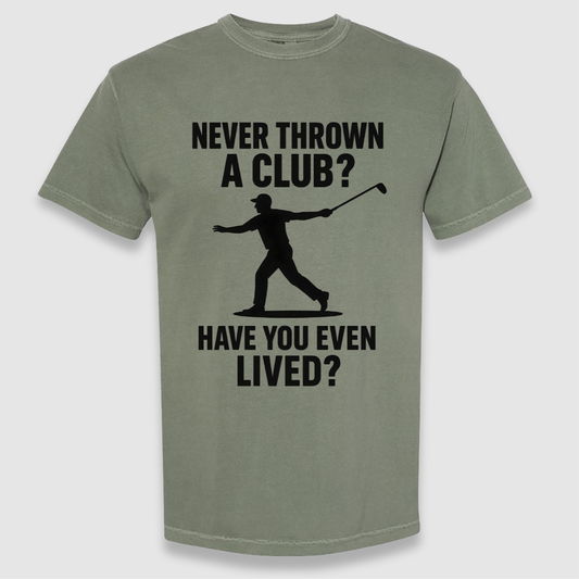 Thrown A Club Tee