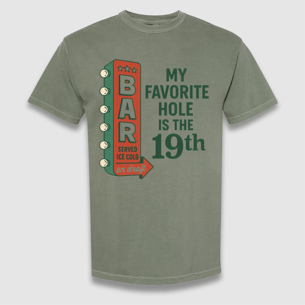 My Favorite Hole T Shirt