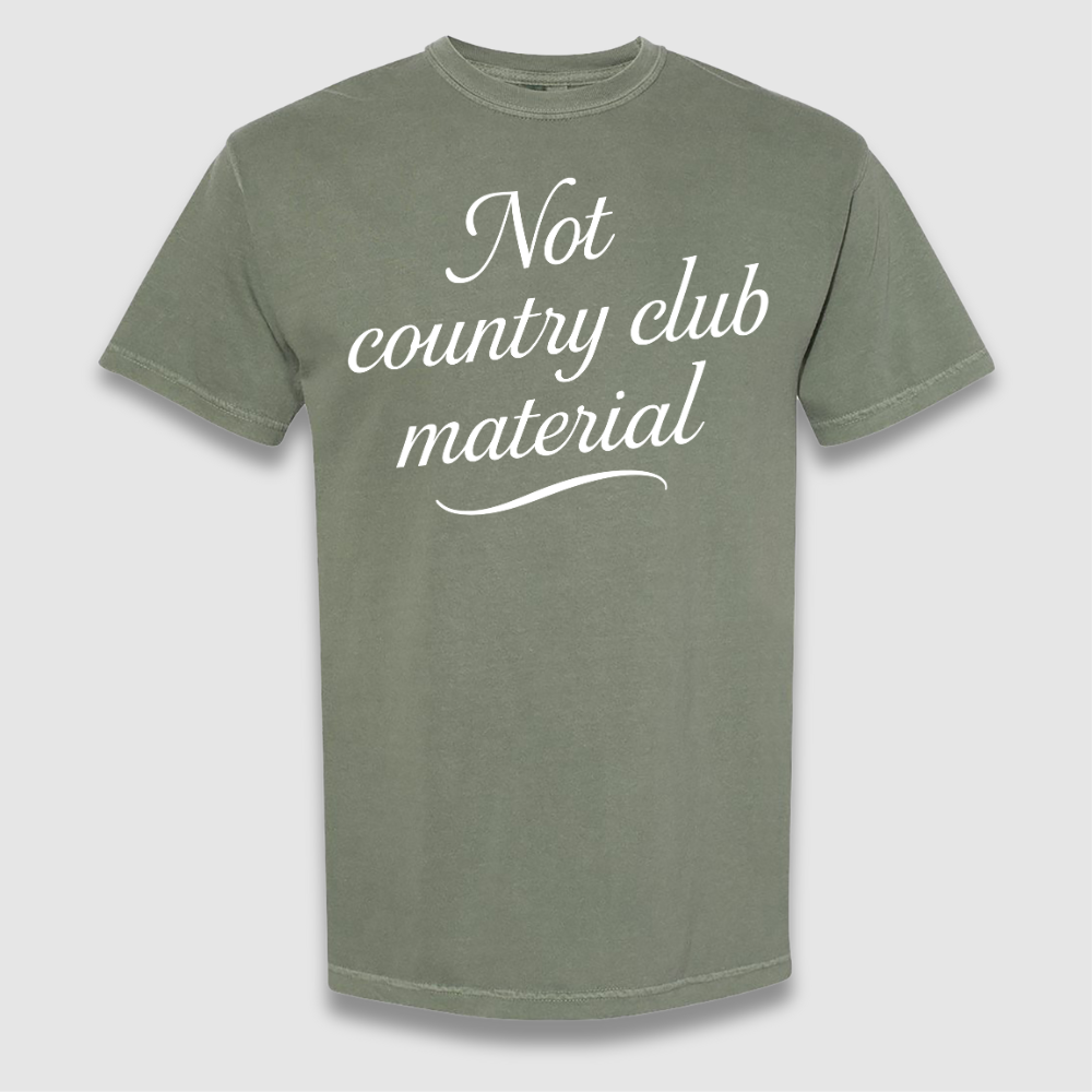 Not Country Club T Shirt