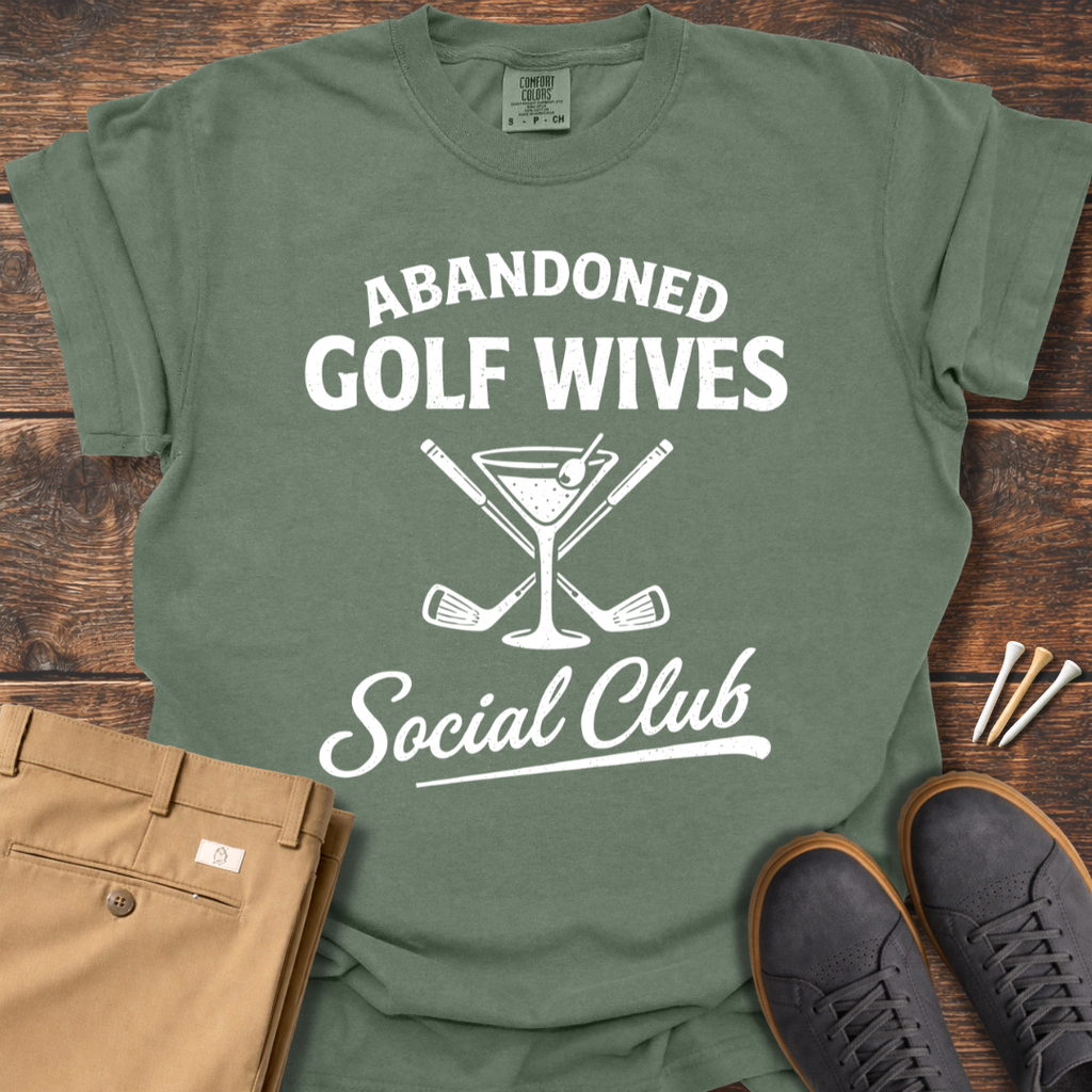 Abandoned Golf Wives T Shirt