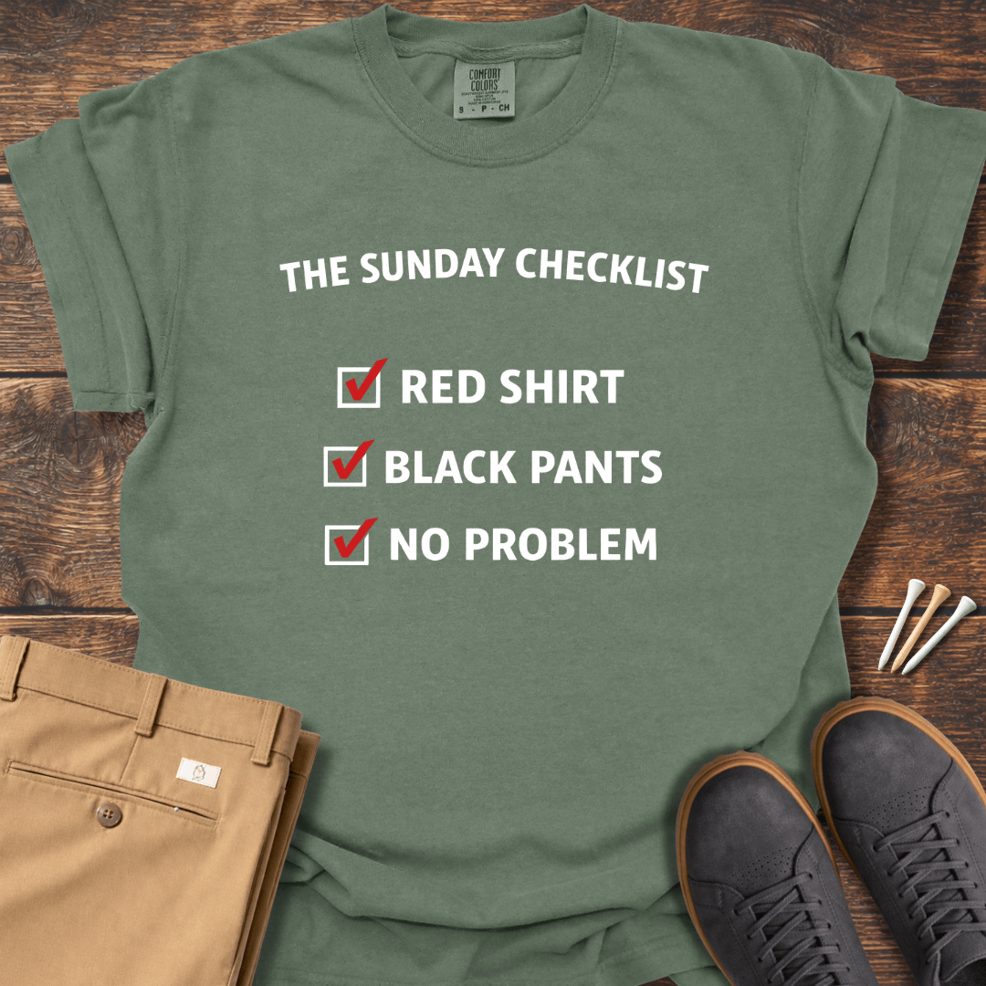 Sunday Checklist T Shirt