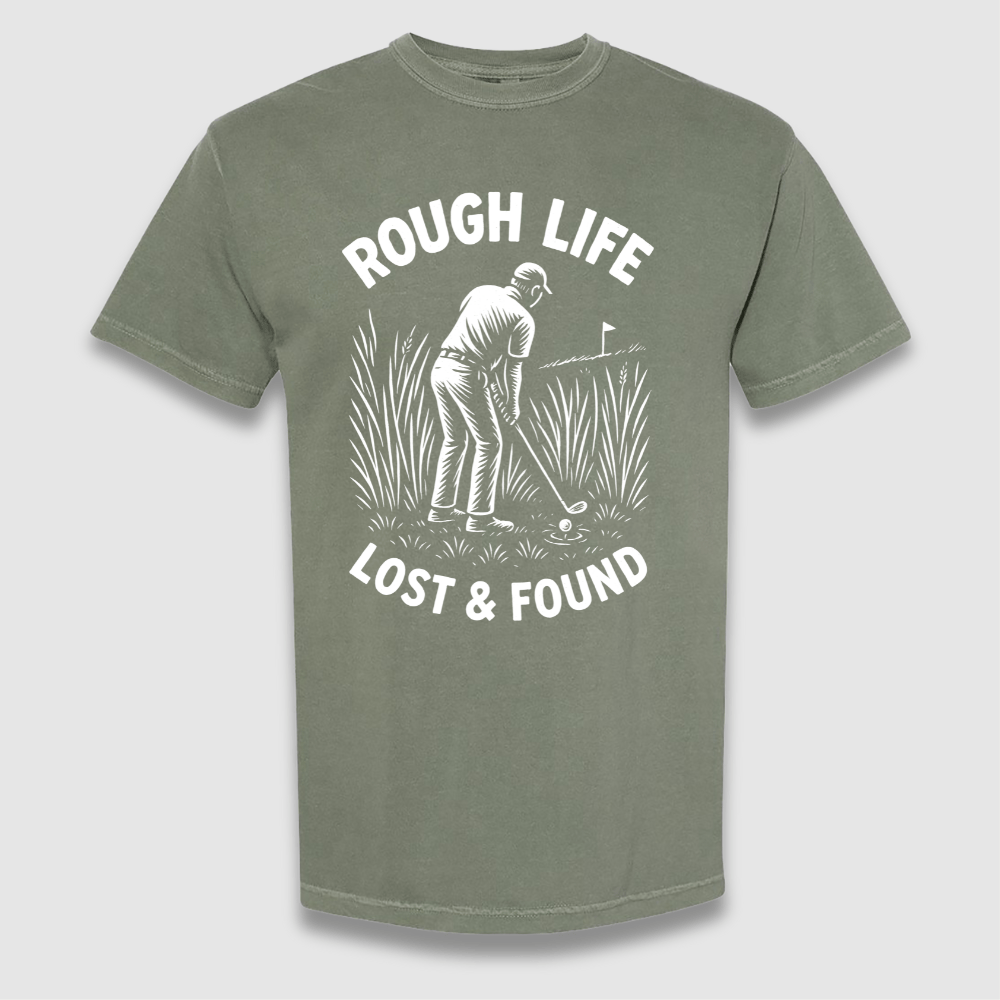 Rough Life T Shirt