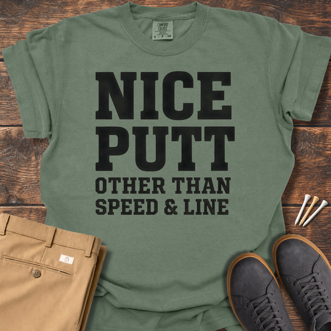Nice Putt T Shirt